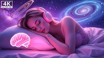 528Hz + 741Hz + 432Hz + 963Hz - Brain Massage While You Sleep, Stop Overthinking, Worry and Stress