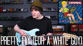 Pretty Fly (For A White Guy) - The Offspring Cover