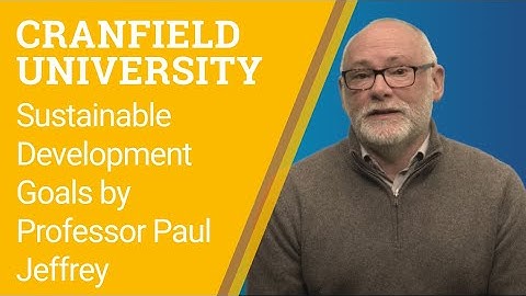 Sustainable Development Goals (full video) by Professor Paul Jeffrey