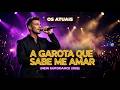 OS ATUAIS - A GAROTA QUE SABE ME AMAR (New Eurodance Version 2026)