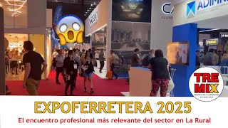 Expoferretera 2025 I El encuentro profesional más importante del sector en La Rural