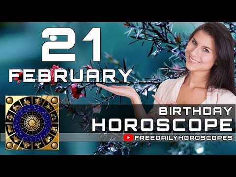 february-21---birthday-horoscope-personality