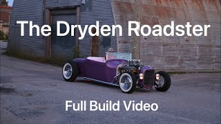 1929 Ford 'Dryden Roadster' full build video