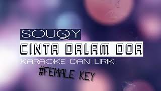 Download Cinta Dalam Doa - Souqy Karoke & Lirik Video MP3 Cinta Dalam Doa - Souqy Karoke & Lirik