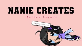 【NANIE CREATES 】 || 𝒬𝓊𝑜𝓉𝑒𝓋 ℒ𝒶𝓎𝑜𝓊𝓉 screenshot 4