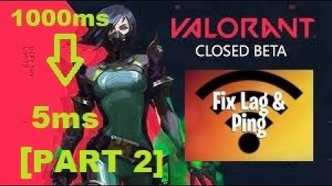 ✅✅HOW TO FIX HIGH PING IN VALORANT  [ PART 2 ].✅✅