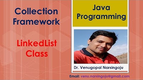 LinkedList Class in Java | Collection Framework | Venugopal Narsingoju