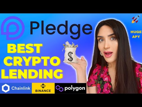 PLEDGE FINANCE - Most Innovative Crypto Project of 2022 - Earn HUGE APY - Polygon & Chainlink Collab