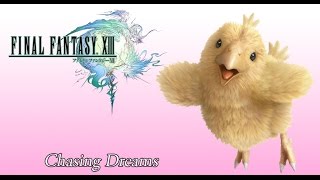 Final Fantasy 13 OST Chocobos of Cocoon Theme JP Version ( Chasing Dreams )