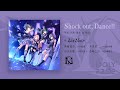 Shock out, Dance!! / LizNoir 作詞・作曲・編曲:Q-MHz【IDOLY PRIDE】