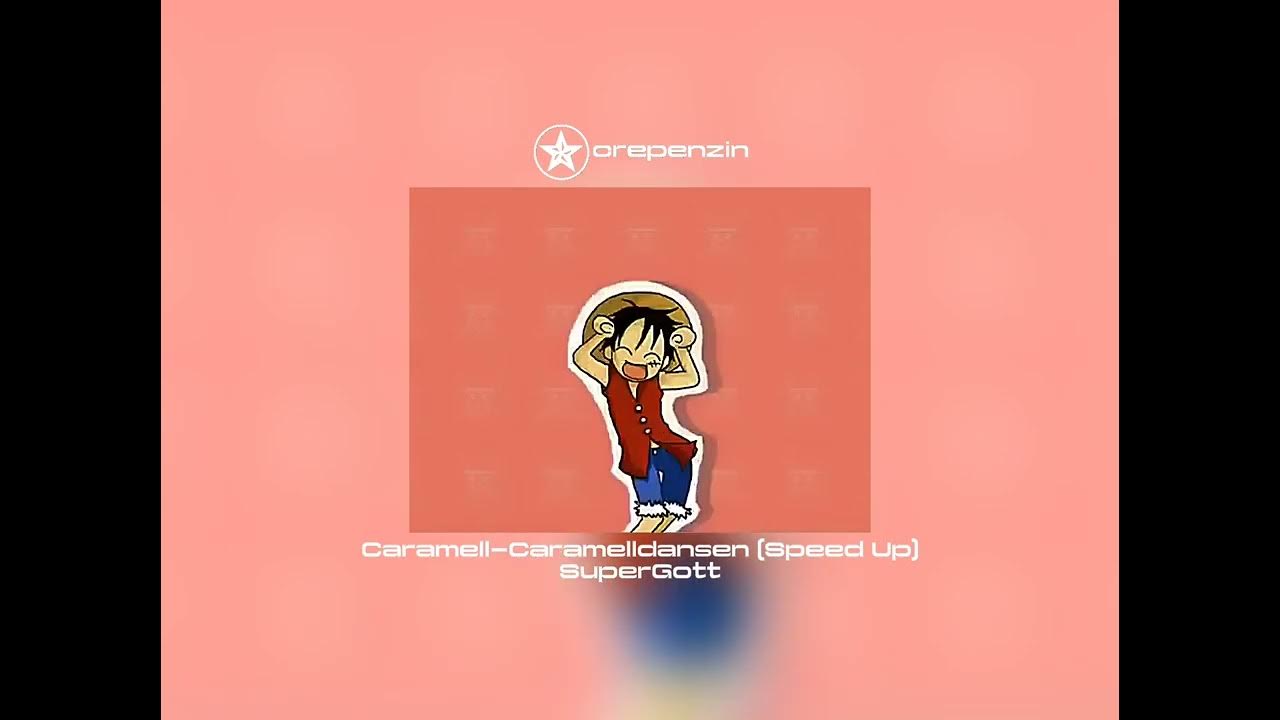 Caramelldansen (Speed Up) YouTube