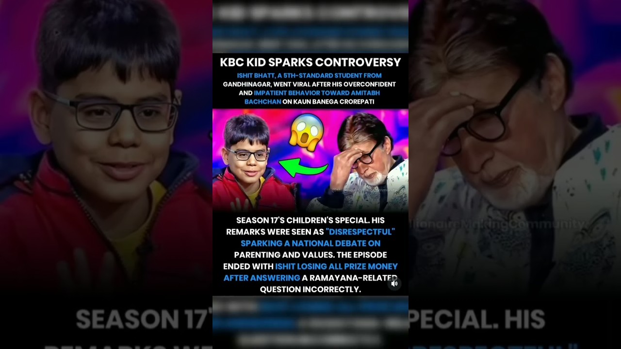 Kbc Viral Boy Ishit Bhatt Controversy With Amitabh Bachchan 