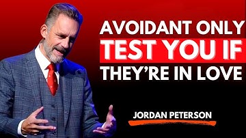 AVOIDANTS ONLY TEST YOU IF THEY