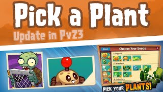 Pick Your plants Update, and leaks! (PvZ3 news, August)