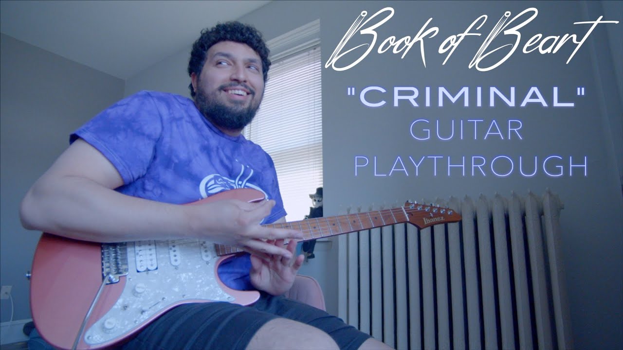 Book of Beart- Criminal (Guitar Playthrough)