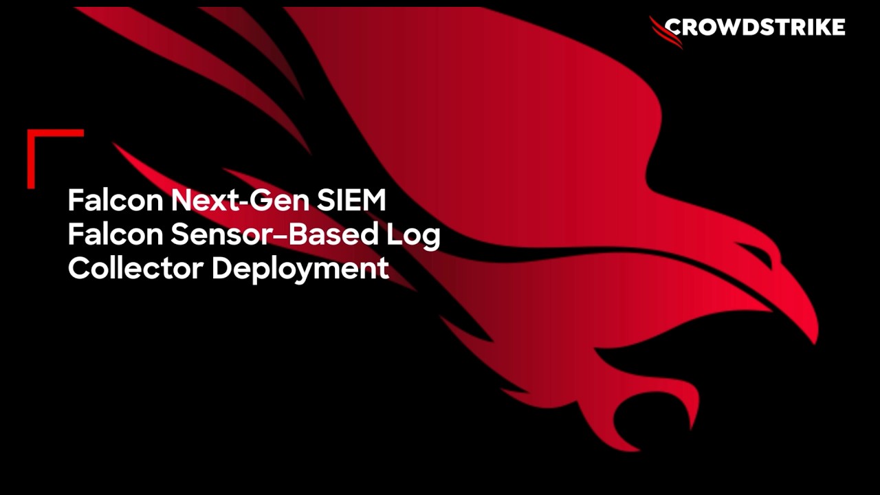 Log Collector Deployment via the Falcon Sensor in Falcon Next-Gen SIEM ...