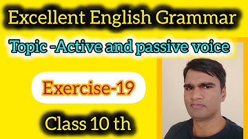 active voice ka passive voice kaise banate hain | Class 10 Excellent English grammar
