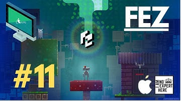 Fez - MacOS - Gameplay Walkthrough Part-11 | IamNoExpertHere