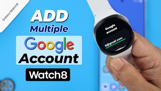 Samsung Galaxy Watch 8: How To Add Google Account! [Step By Step]