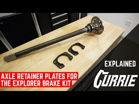 EXPLORER BRAKE AXLE RETAINER PLATES - WHAT YOU NEED TO KNOW! | EXPLAINED