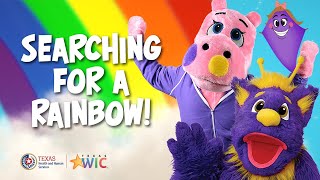 Searching for a Rainbow! | The Adventures of Zobey | Indoor Activities &  Dances | TexasWIC.org/kids