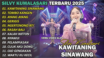 SILVY KUMALASARI || FULL ALBUM || KAWITANING SINAWANG🎵| TERBARU | VERSI CAMPURSARI VIRAL🎵  TRENDING