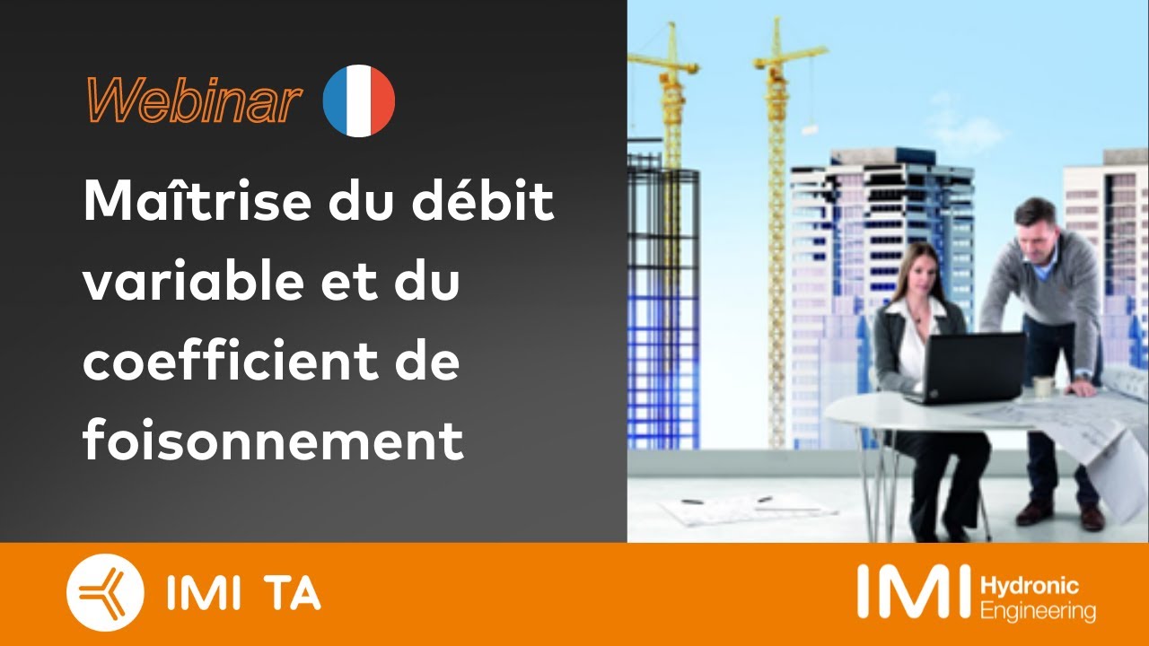 WEBINAIRE 2021 #5 Maîtrise du débit variable et du coefficient de foisonnement