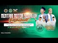 🔴Mentari Motor Suwaluh Bersholawat Majlis Ta