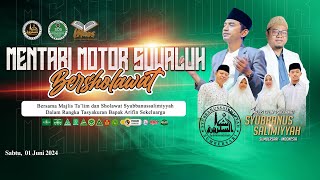 🔴Mentari Motor Suwaluh Bersholawat Majlis Ta'lim & Sholawat Syubbanussalimiyyah Sumbersari