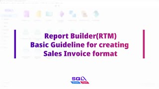 Celebrity Report Builder (rtm) - Basic Guideline for creating a Simple Sales Invoice Format Wealth