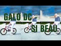 Galo dc  si beau clip officiel