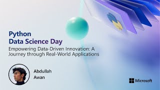 Empowering Data-Driven Innovation: A Journey of Real-World Applications | Python Data Science Day
