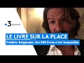 Le livre sur la place   frdric beigbeder lire 500 livres cest impossible