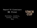 Vinch Cup Winner Bracket Final Repard vs Classicpro by Vinch