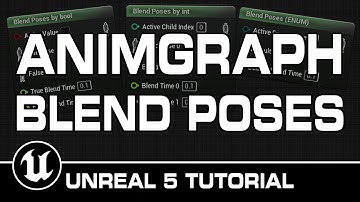 Blend Poses By - AnimGraph in Unreal Engine 5 Tutorial!