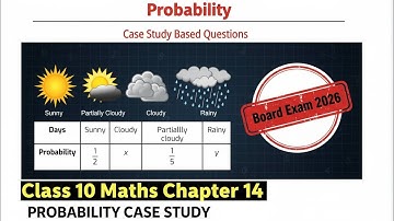 Class 10 Maths Chapter 14 Probability Case Study Based Questions | Board Exam 2026 | Imp. Questions