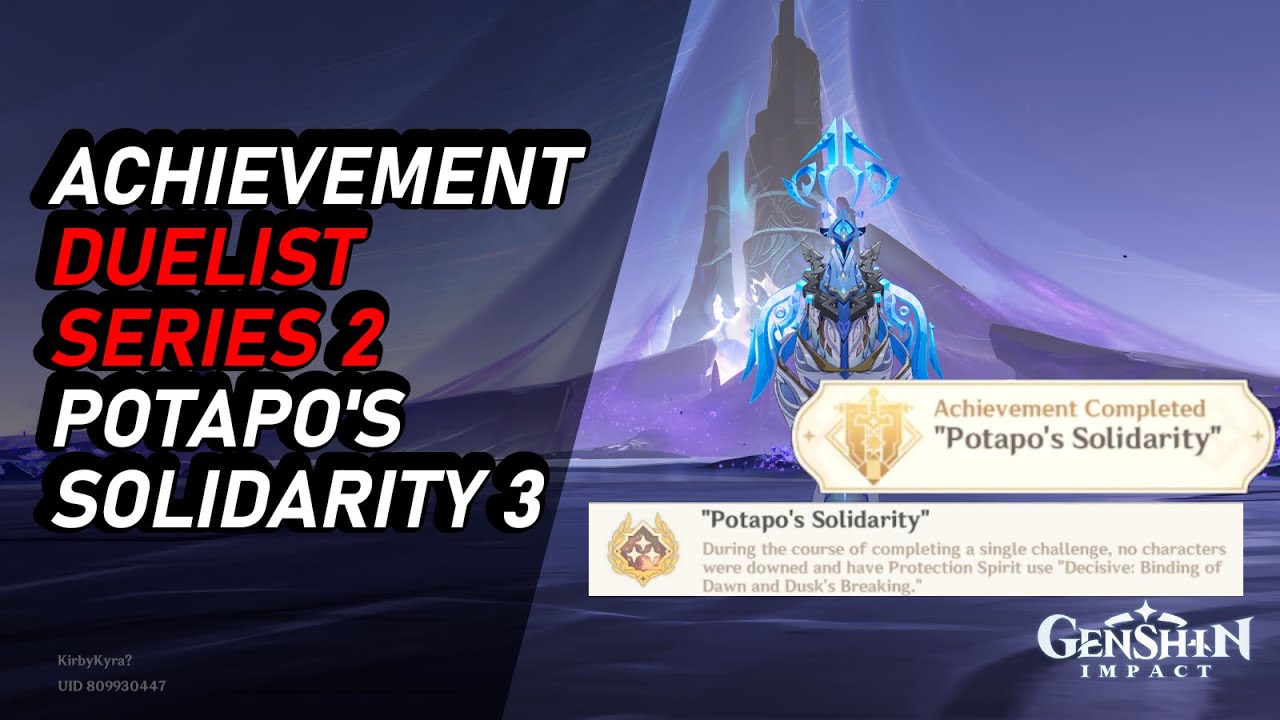 [ GENSHIN IMPACT ] ACHIEVEMENT  POTAPO'S SOLIDARITY 3