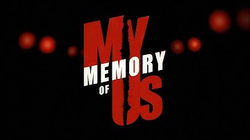 My Memory Of Us | OUT NOW on iOS
