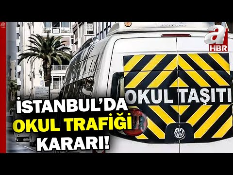 İstanbul'da Okul Trafiği Kararı! İlk Gün Okulların Açılış Kapanış Saati Değişti | A Haber