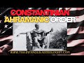 CONSTANTINIAN AHRAMANIC ORDER