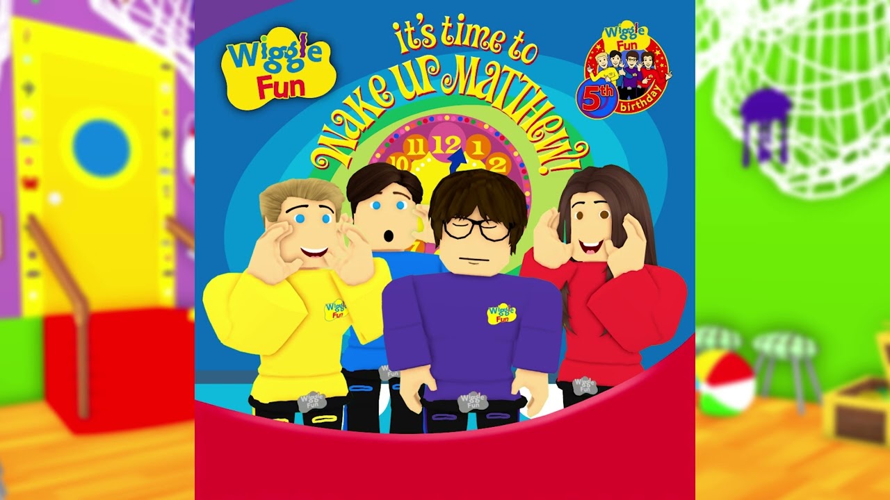 05 - Bing Bang Bong (That's a Pirate Song) - It's Time to Wake Up Matthew!