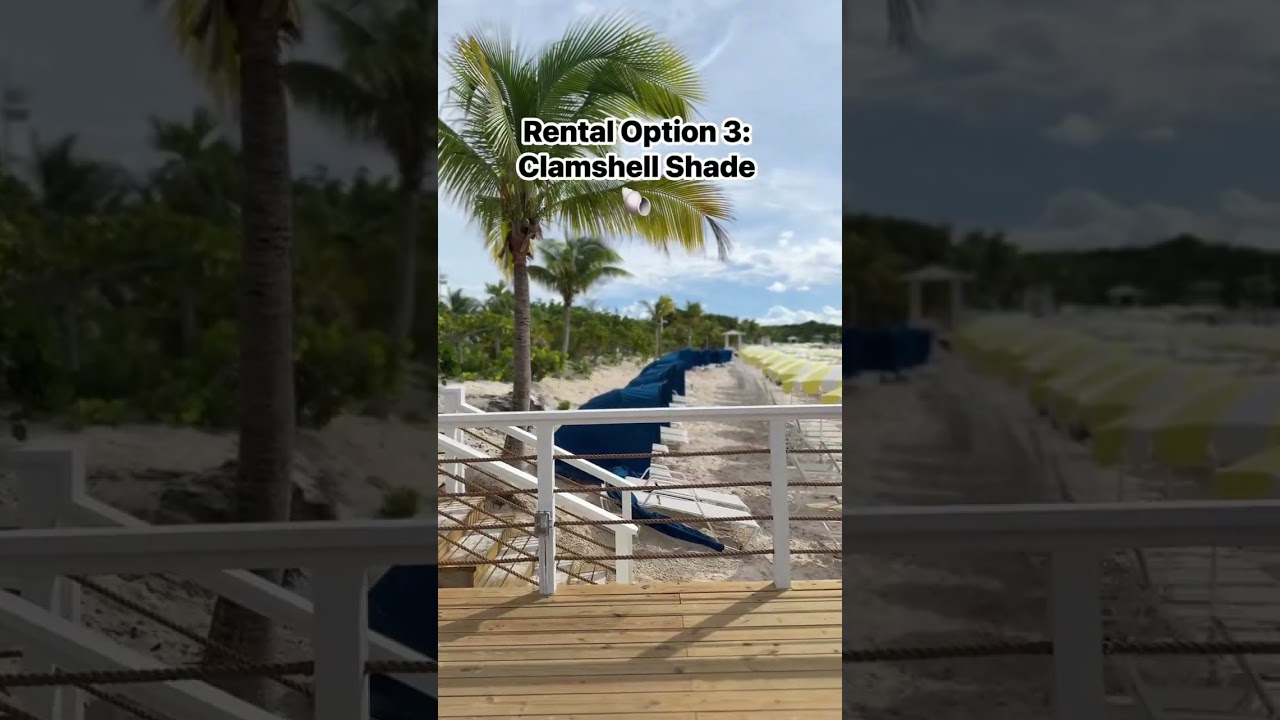 🏝️ RelaxAway, Half Moon Cay — Part 3! From private cabanas and daybeds to clamshells and FREE beach