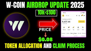 W-Coin Airdrop Update – Token Allocation, Claim Process & Latest News!