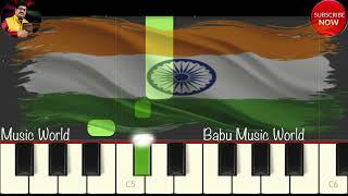NATIONAL ANTHEM  INDIAN FLAG SONG babukeyboards / babumusicworld