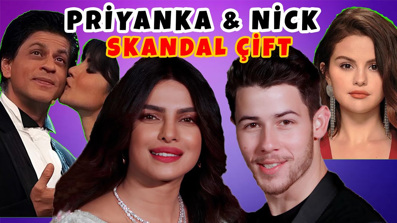 Priyanka Chopra & Nick Jonas: Bollywood Skandallarından Hollywood Aşkına! Tüm Ayrıntılarıyla!