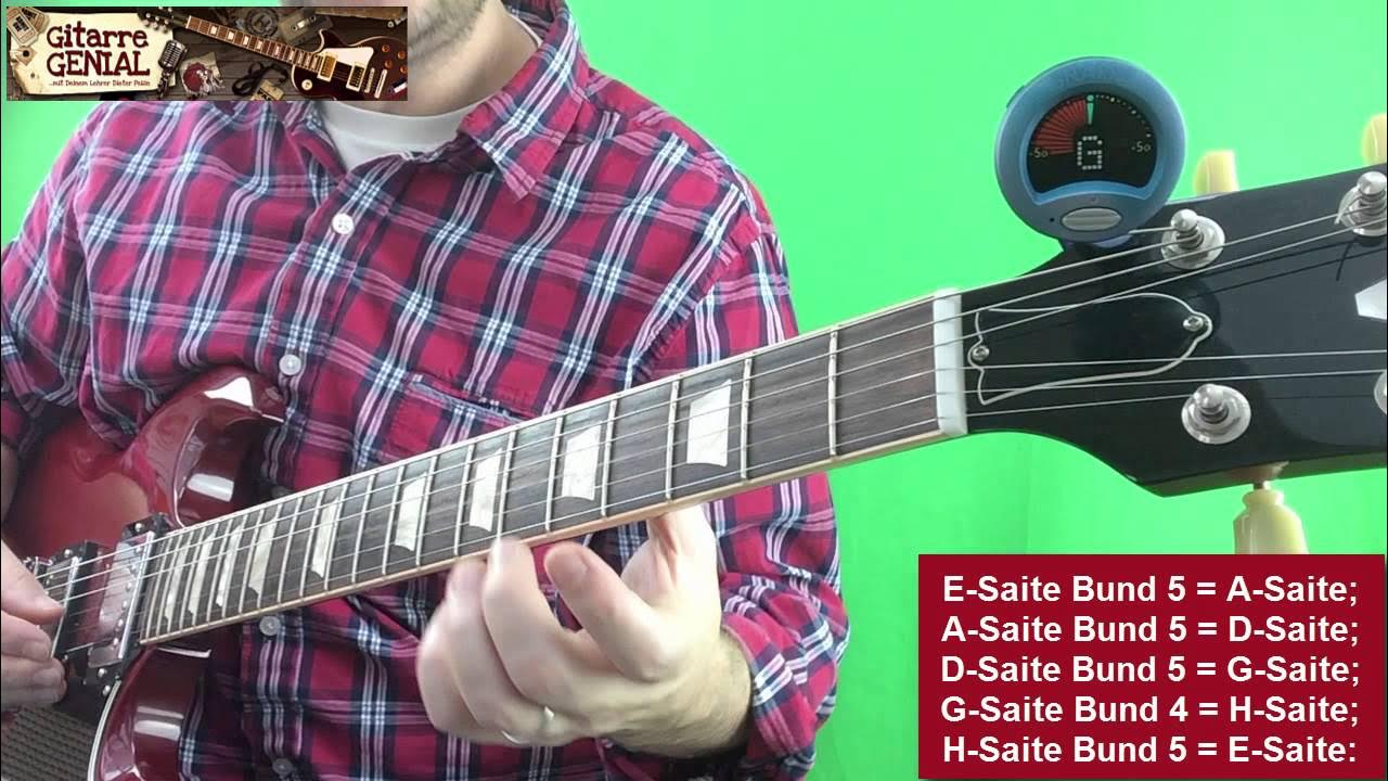 Gitarre Stimmen Ohne Stimmgerät Gitarre Stimmen Nach Gehör YouTube