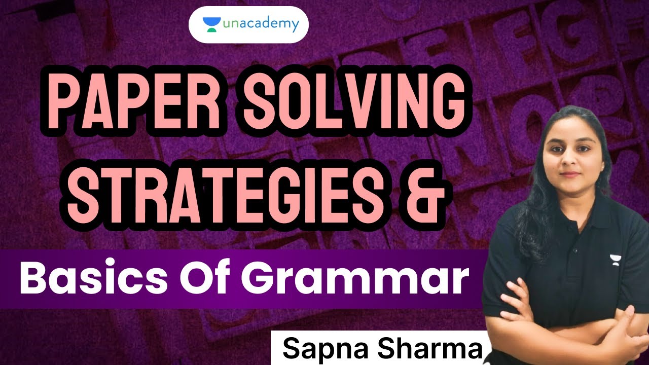Paper Solving Strategies and Basics of Grammar | Sapna Sharma ...