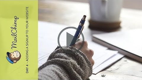 DAY 4 // Adding a MailChimp signup form to your website