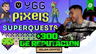 ¿CÓMO CONSEGUIR 300 DE REPUTACIÓN CON LA NUEVA MISIÓN DE YGG? | PIXELS