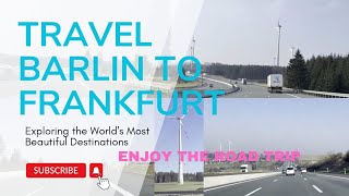 Travel By Car from Barlin to Frankfurt in Germany, Europe | #travel #germany